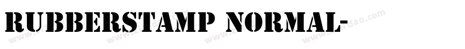 RubberStamp Normal字体转换